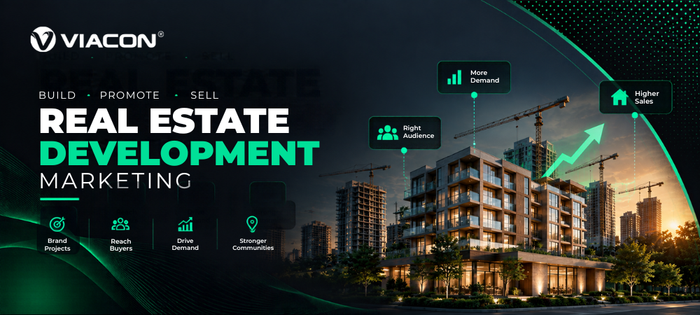 Real Estate Development Marketing: How Builders And Developers Can Generate Demand In 2026